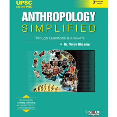 Anthropology Simplified By- Dr. Vivek Bhasme 7th Revised Edition(English Medium)