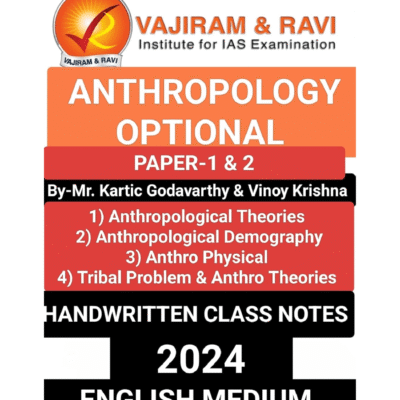 Upsc Optional Vajiram and Ravi ( Anthropology Optinal Paper-1&2 ) 4 Booklets Handwritten Class Notes 2024 English Medium black and white