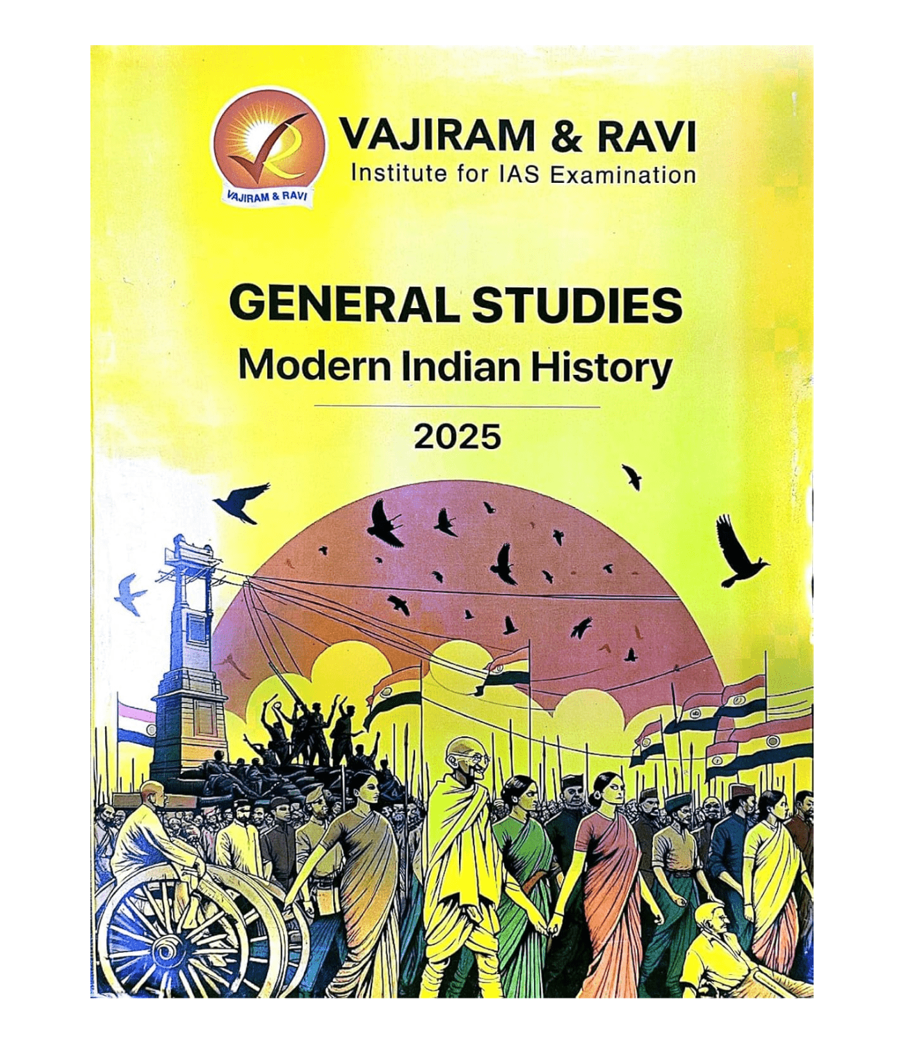 Modern Indian History Book for UPSC IAS 2025 Exam (Mains & Prelims ) by Vajiram & Ravi (Author)