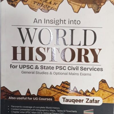 An Insight Into World History, IAS UPSC (MAINS)UPSC