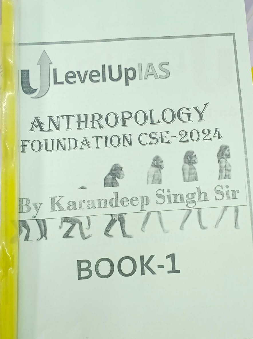 LEVEL UP IAS Anthropology by karandeep Singh Sir UPSC