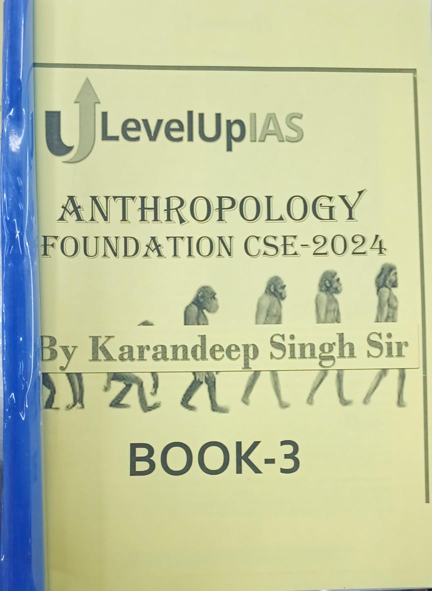 LEVEL UP IAS Anthropology by karandeep Singh Sir UPSC - Image 3