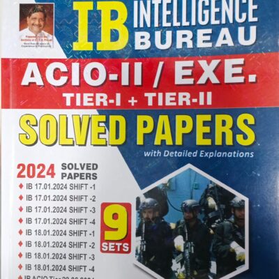 INTELLIGENCE BUREAU ,2025, Acio-ll/EXE. TIER-I+II,SOLVE
