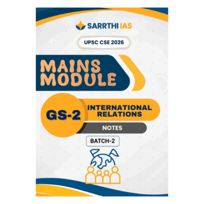 Sarrthi IAS GS-2 Mains Module InternaRelati