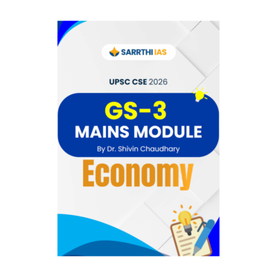 Sarrthi IAS GS-3 Mains Module Economy
