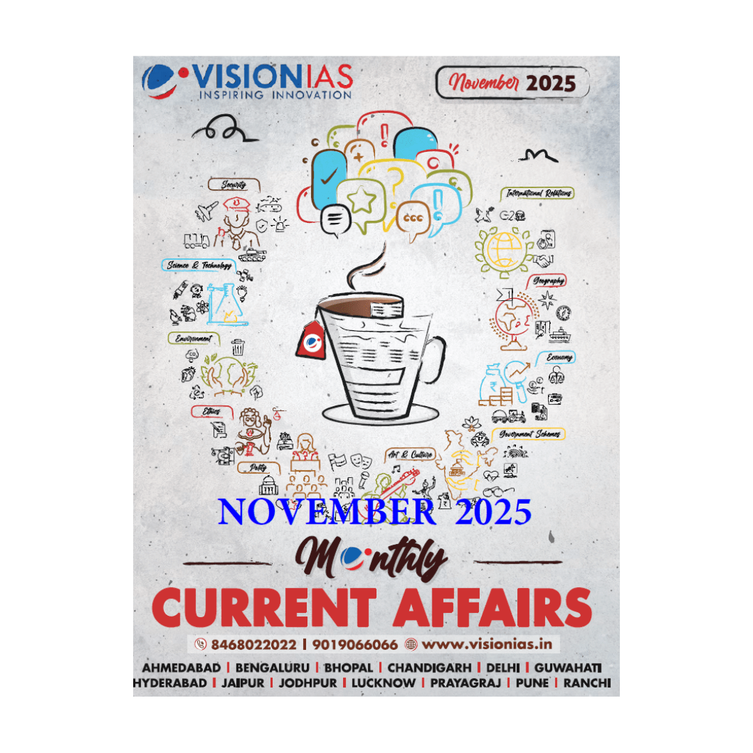 VISION IAS Monthly Current Affairs November 2025
