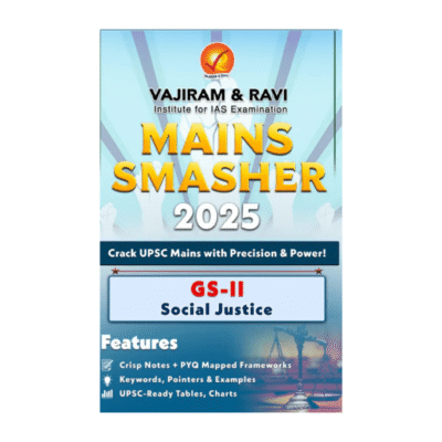 Vajiram & ravi Mains Smasher 2025 GS III Science &Technology