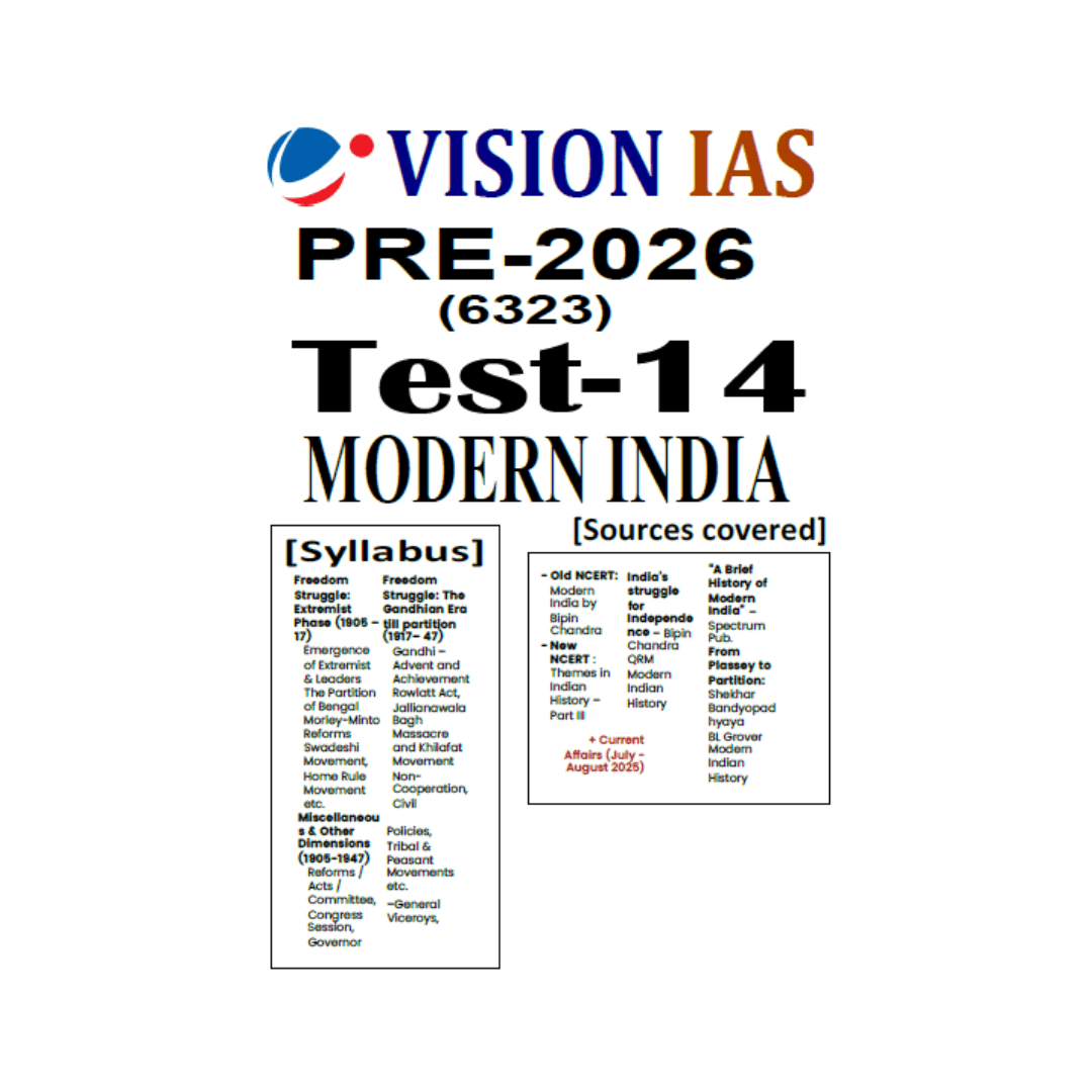 Vision IAS Test -14 Modern India Pre-2026