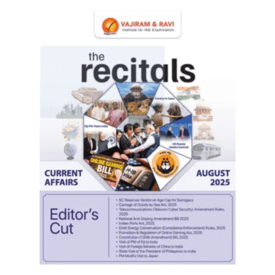 The Recitals – Current Affairs (August 2025)