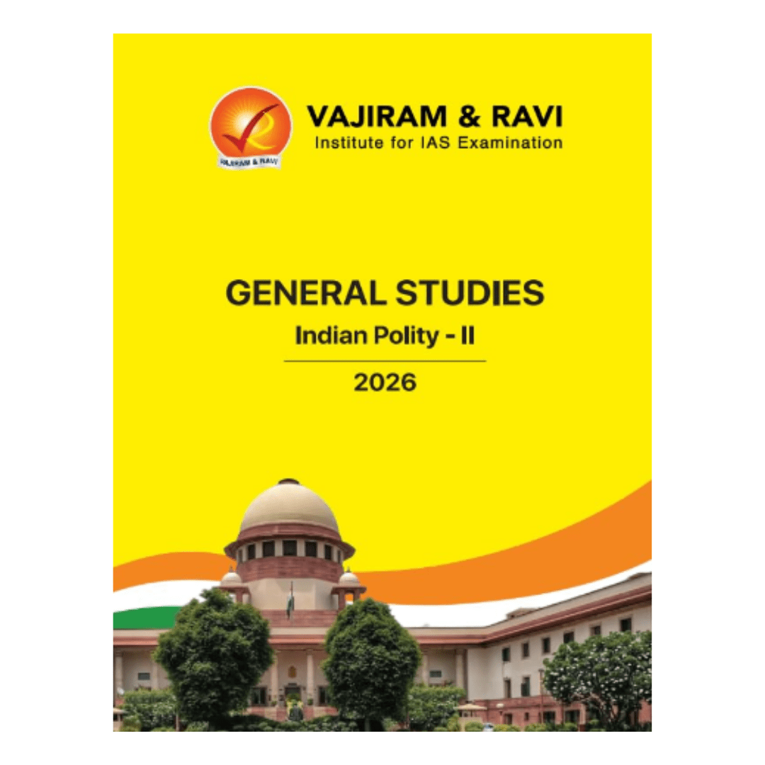 General Studies – Indian Polity II (2026 Edition)