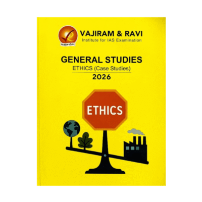 General Studies – Ethics (Case Studies) (2026 Edition)