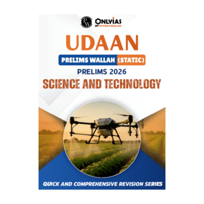 UDAAN Prelims Wallah (Static) – Science and Technology (Prelims 2026)