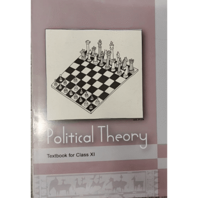 NCERT Political Theory – Political Science Textbook for Class 11