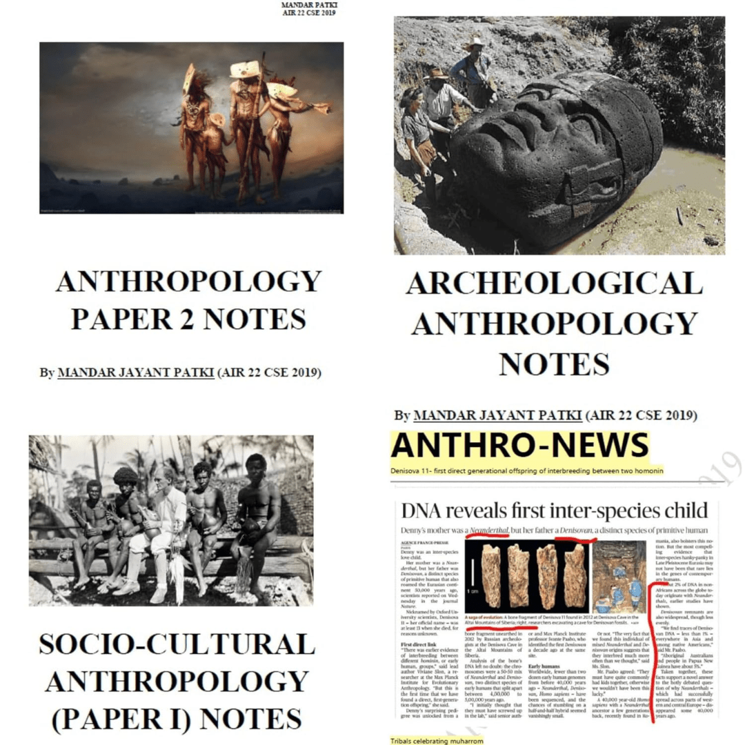 Anthropology Optional Complete Notes Set (Paper 1 & Paper 2 + Archaeological Anthropology + Anthro News, By Mandar Jayant Patki AIR 22 CSE 2019) Photocopy