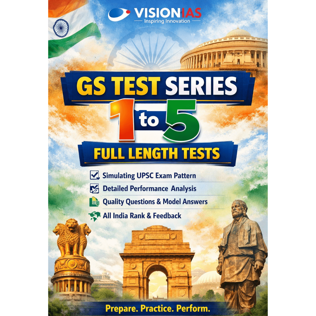 Vision IAS GS Test Series 1 to 5 – Full Length Tests (UPSC Prelims & Mains Preparation)