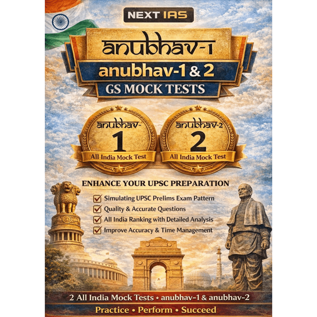 Next IAS Anubhav-1 & 2: General Studies (GS) All India Mock Test Combo