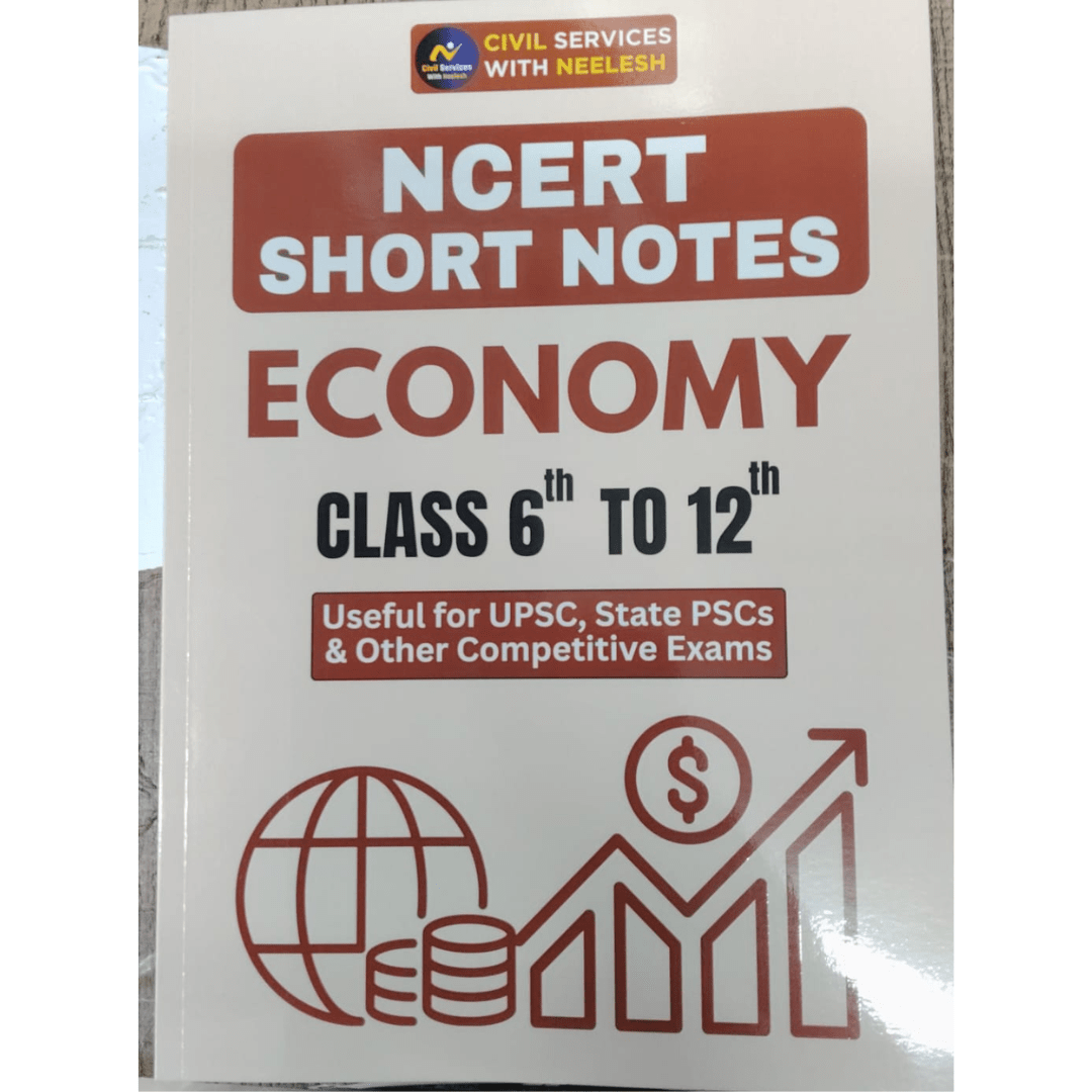 NCERT Short Notes – Economy (Class 6 to 12)