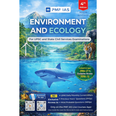 PMF IAS Environment and Ecology Book (4th Edition) – UPSC & State Civil Services