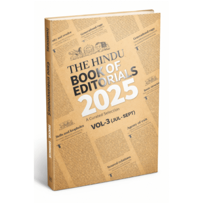 The Hindu Book of Editorials 2025 – Vol. 3 (Jul–Sep)