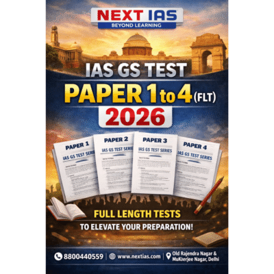 NEXT IAS GS Test Papers 1–4 (FLT) 2026 – English Medium