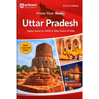 Arihant Know Your State: Uttar Pradesh (Revised Edition)