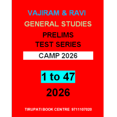 Vajiram & Ravi GS Prelims Test Series Camp 2026 (1 to 47)