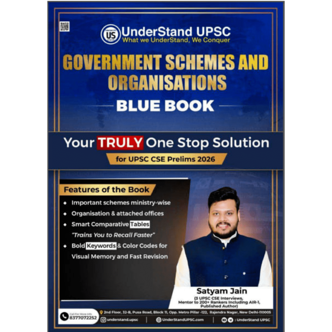 UnderStand UPSC: Government Schemes and Organisations - Blue Book