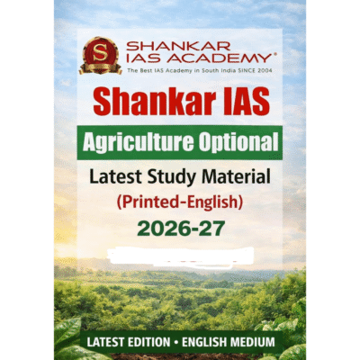 Shankar IAS Agriculture Optional Study Material 2026-27 (Printed English)