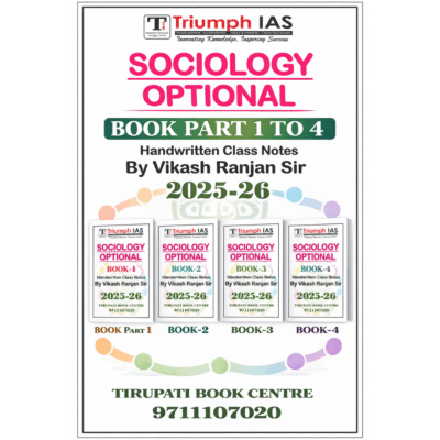 Triumph IAS Sociology Optional Handwritten Class Notes (Set of 4 Books) by Vikash Ranjan Sir – 2025-26 Edition B/W