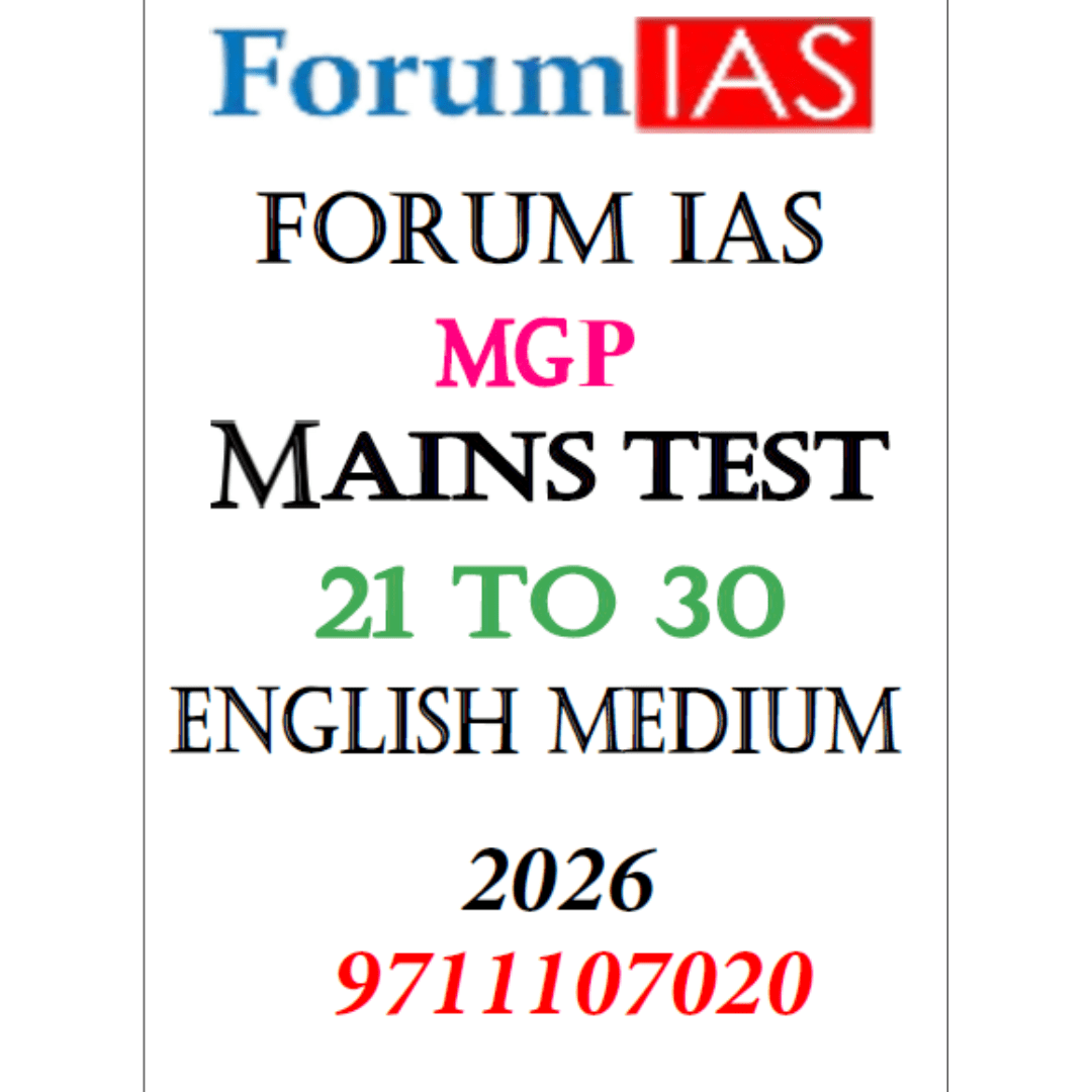 ForumIAS MGP 2026: Mains Test Pack (Tests 21–30) – English Medium