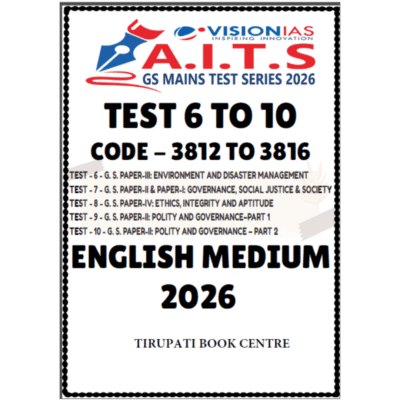Vision IAS 2026: English Medium GS Mains A.I.T.S. Pack (Tests 6–10)