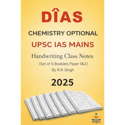 DIAS UPSC Chemistry Optional Handwritten Notes 2025 (Paper 1 & 2 Set) full set