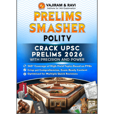 Vajiram & Ravi Prelims Smasher Polity Book for UPSC 2026