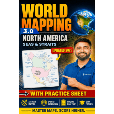 World Mapping 3.0 – North America (Seas & Straits) with Practice Sheet (Updated 2025)