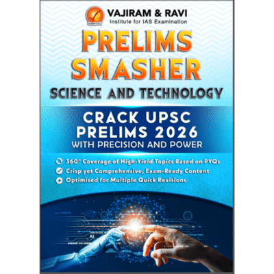 Prelims Smasher Science & Technology 2026 by Vajiram & Ravi
