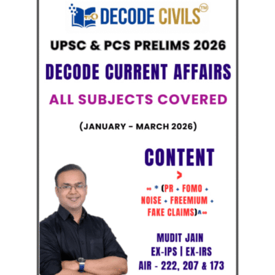 Decode Current Affairs (January – March 2026)