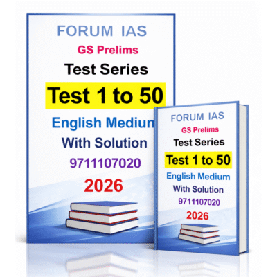 Forum IAS GS Prelims Test Series 2026: Complete Set (Test 1 to 50)