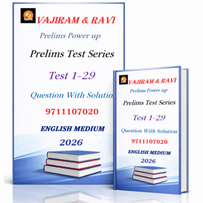 Vajiram & Ravi Prelims Power Up Test Series 2026: Complete Set (Test 1 to 29)
