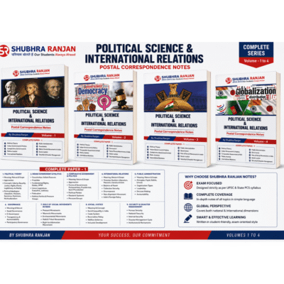 Shubhra Ranjan Political Science & International Relations (PSIR) Complete Paper 1 Set (4 Volumes)