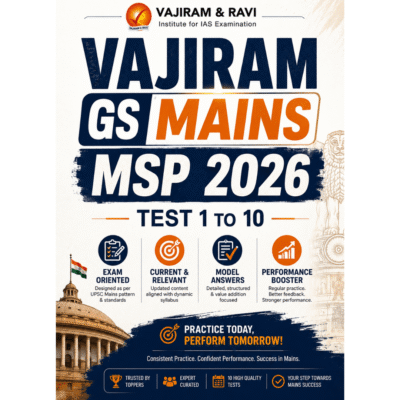 Vajiram & Ravi GS Mains Support Program (MSP) 2026 – Test 1 to 10